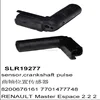 SLR19277 Sensor Crankshaft Pulse 8200676161 7701477748 Renault Master Espace 2.2