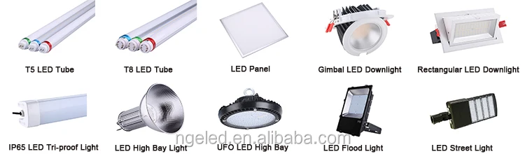 NGE Main Products T5 LED Tube, T8 LED Tube, LED Panel, LED Downlight, IP65 LED Tri-proof Light, LED High Bay Light, UFO LED High Bay Light, LED Flood Light, LED Street Light.jpg