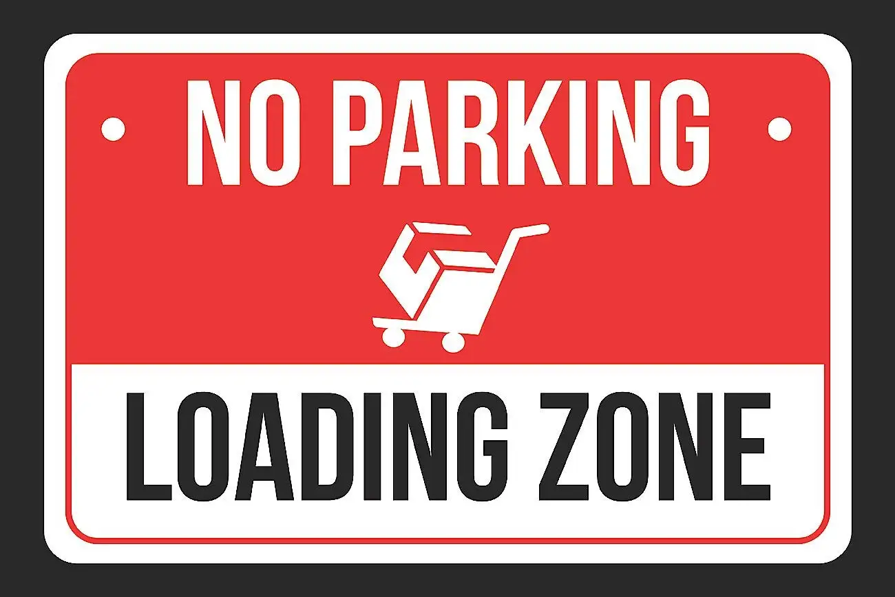 Loading zone. No parking. No parking logo. Dingtain Plastic no parkingsign. Notice picture.