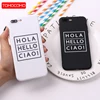 Positive Quotes Hola Ciao Soft TPU Silicone Matte Case Fundas Coque Cover For iPhone 11 Pro 6 6S 6Plus 5 SE 8 8Plus X 7 7Plus