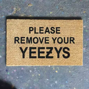 remove your yeezys remove your yeezys