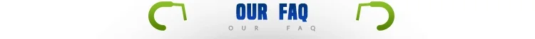 OUR FAQ