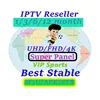 IPTV super Reseller Account UHD FHD 4K Europe Spain India IPTV UK Sports m3u subscription IPTV Turkish Iran Admin panel