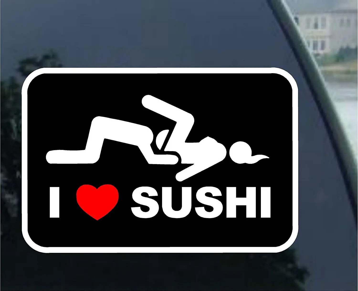 I Love Sushi Adult Funny car Bumper Sticker Window Decal 5' x 3':...