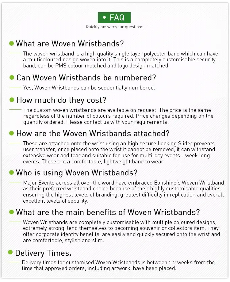 FAQ-Woven Wristband