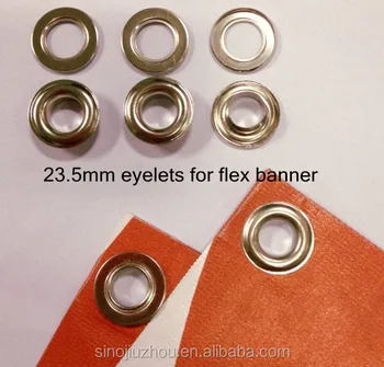 23 5mm Eyelets With Rolled Washer Flex Banner Eyelets Buy Flex
