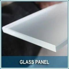 GLASS PANEL