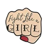QIHE Feminist ! Fight Like A Girl ! Fist Women Rights Girl Power Hard Enamel Brooches Pins For Ladies