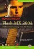 Mastering Flash Mx 2004 Professional: Learning From The Source