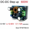 600W DC to DC Step up power supply 8-16V to 12-80V 0.1-12A Car / Solar panel regulator charge for laptop / PDA / LED driver