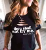 Thou Shall Not Try Me T-Shirt Tee