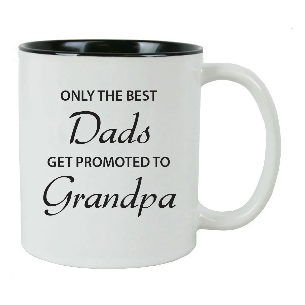 only the best dads get promoted to grandpa 11 oz white ceramic coffee mug black - Best Dad Christmas Gifts only the best dads get promoted to grandpa 11 oz white ceramic coffee mug black - Best Dad Christmas Gifts