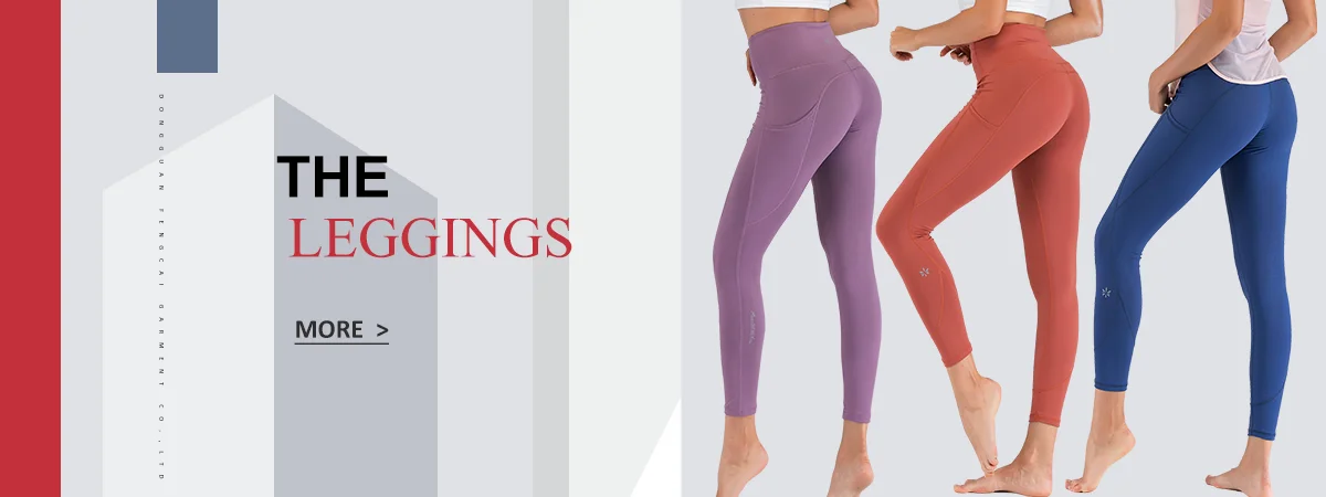 Dongguan Fengcai Garment Co., Ltd. - Yoga Legging, Tank Tops