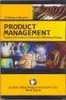 PRODUCT MANAGEMENT: Product Lifecycles And Competitive Marketing Strategy