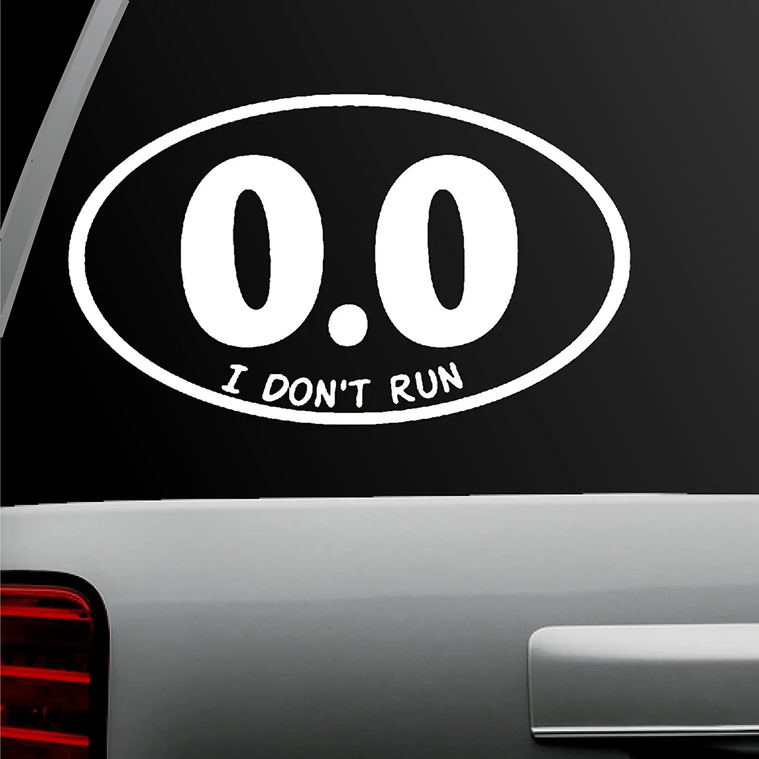 vinyl decal sticker bumper funny fake runner lazy I Don/'t Run 0.0 Marathon