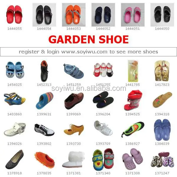 Garden Shoe: One Stop Sourcing Agent from China Yiwu Market P : WHOLESALE ONLY & NO STOCK & NO RETAIL