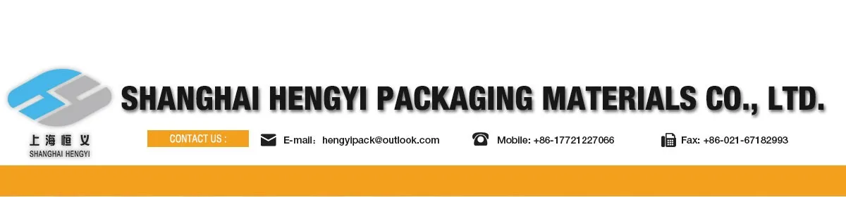 Company Overview - Shanghai Hengyi Packaging Materials Co., Ltd.