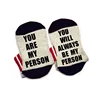 You are my person you will be my person cute Socks cotton comfortable unisex Men Women Socks