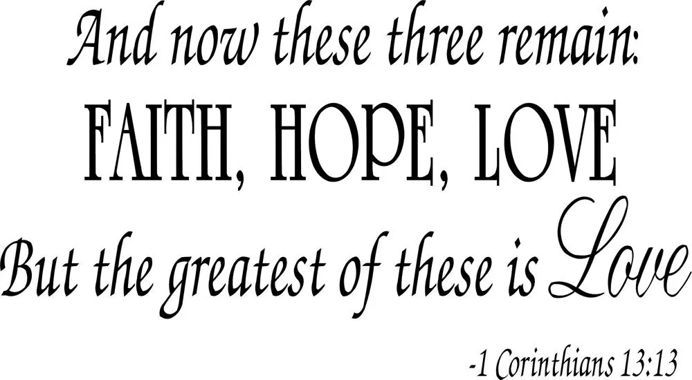 Buy Faith Hope Love Corinthians Wall Quote Decal Scripture Bible Verse Quotes Vinyl In Cheap Price On Alibaba Com