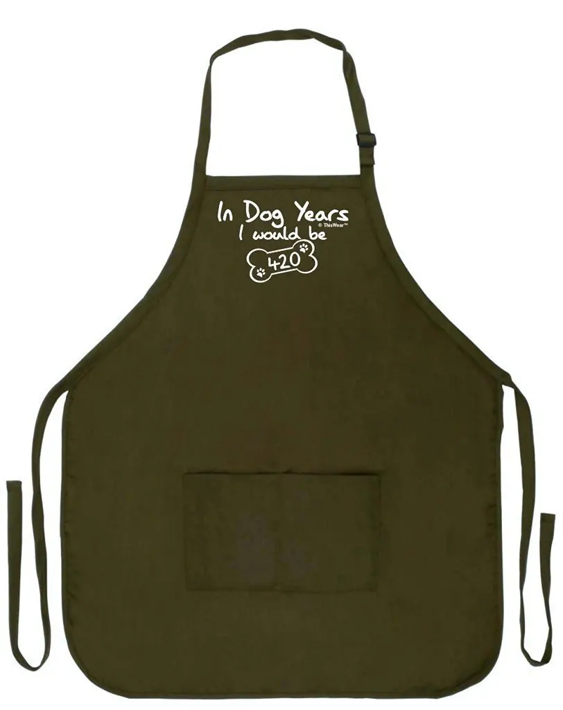 ThisWear Funny 60th Birthday Gift in Dog Years I Would Be 420 Funny Apron Kitchen BBQ Barbecue Cooking Baking Crafting Gardening Two Pocket Apron Women Men Apron Military Olive Green