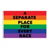 Gay Pride Flag A Separate Place For Every Race Rainbow Flag LGBT Banner 3X5 FT