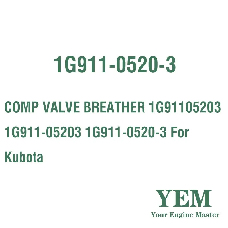 COMP VALVE BREATHER 1G91105203 1G911-05203 1G911-0520-3 For Kubota