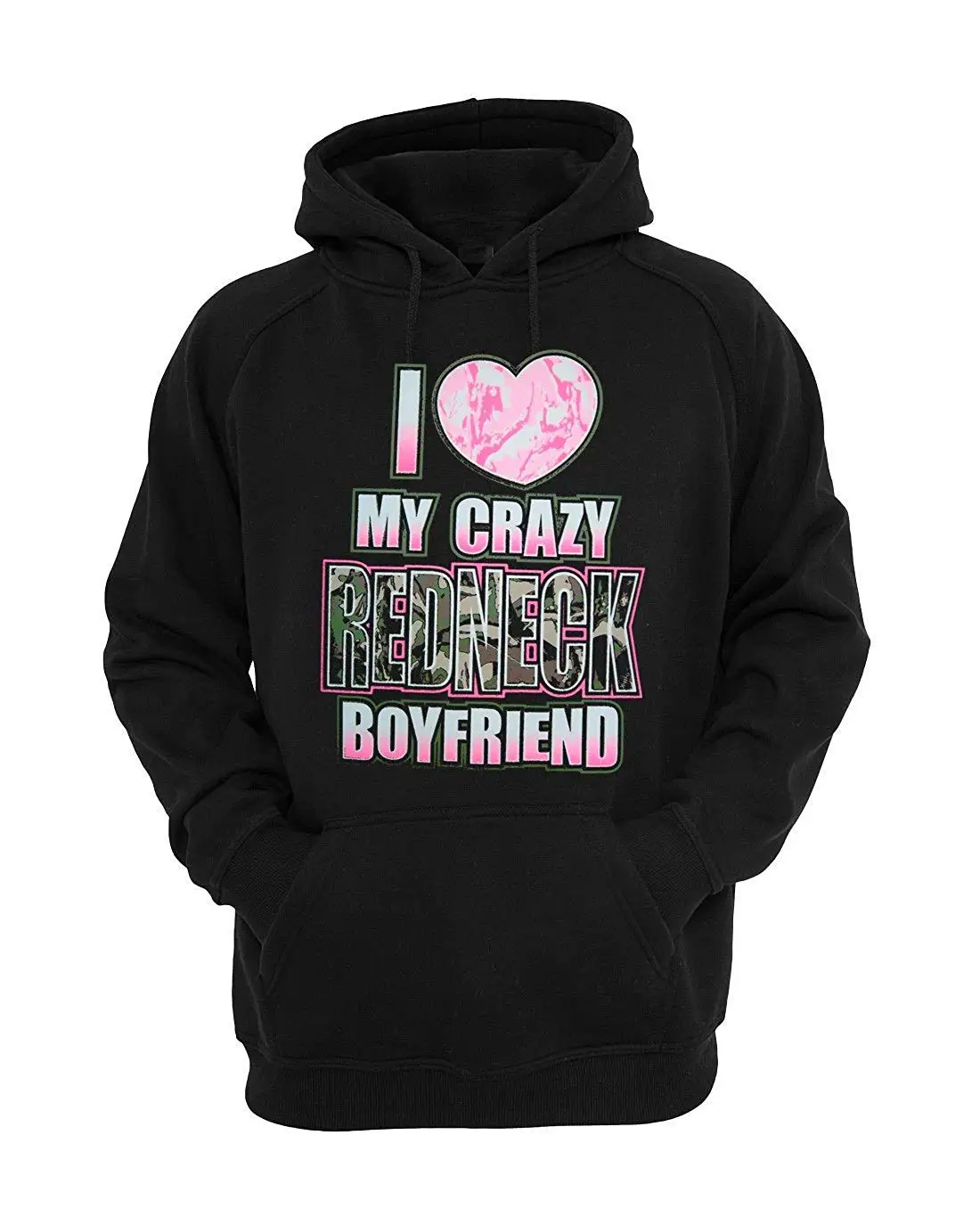 i love my crazy redneck boyfriend hoodie