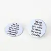 Be The Change You Want to See in The World Keychain Inspirational stainless steel Keychain