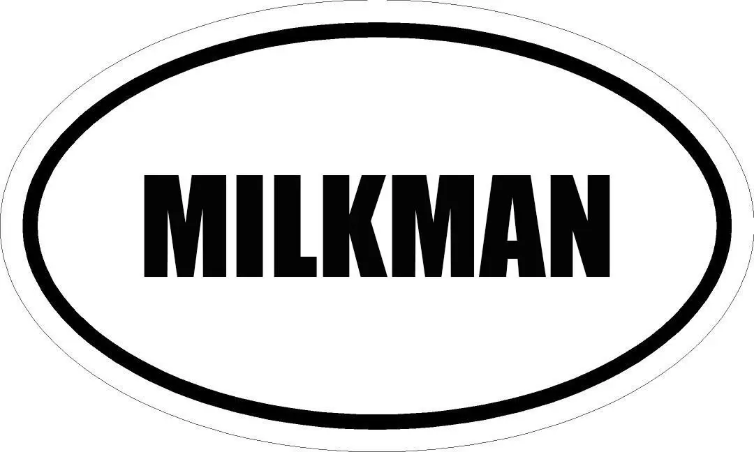 6" PRINTED white vinyl MILKMAN oval Euro impact style vinyl decal sticker