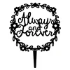 Always and Forever Cake Toppers Wedding Acrylic Cake Toppers