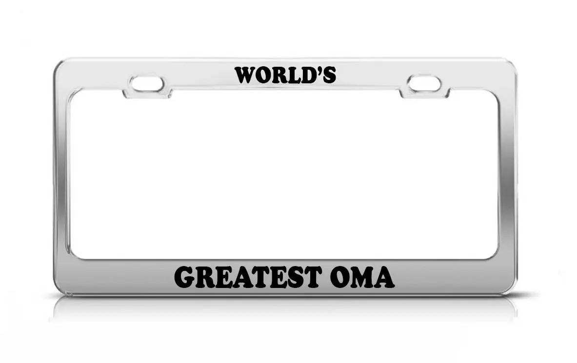 WORLD'S GREATEST OMA Funny Motivation License Plate Frame. 