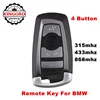 DHL Free Top Quality Professional Smart key 4 Button 315MHZ 433MHZ 868MHZ For BMW 5 7 CAS4 Series For BMW Smart key
