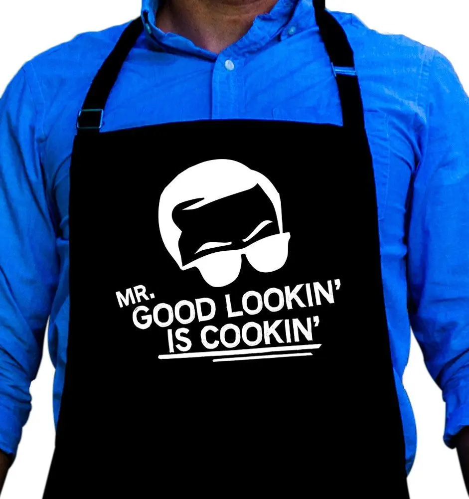 Mr Good Looking Is Cooking Schild