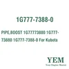 PIPE BOOST 1G77773880 1G777-73880 1G777-7388-0 For Kubota