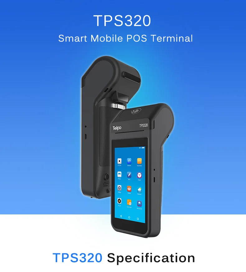 Mobile terminals. Telpo tps508. Telpo tps320. Omnitech tps320. Smart mobile Terminal s30.