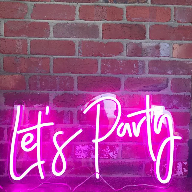 New design Indoor 12v Let's Party Led Neon Flex Strip Light Sign