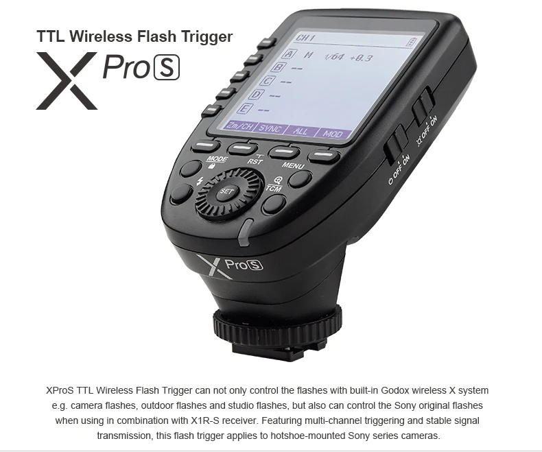 Godox XPro-S TTL Wireless 2.4G 1/8000s High Speed Sync Flash Trigger Transmitter for Sony DLSR Cameras Godox XPro-S TTL Wireless 2.4G 1/8000s High Speed Sync Flash Trigger Transmitter for Sony DLSR Cameras