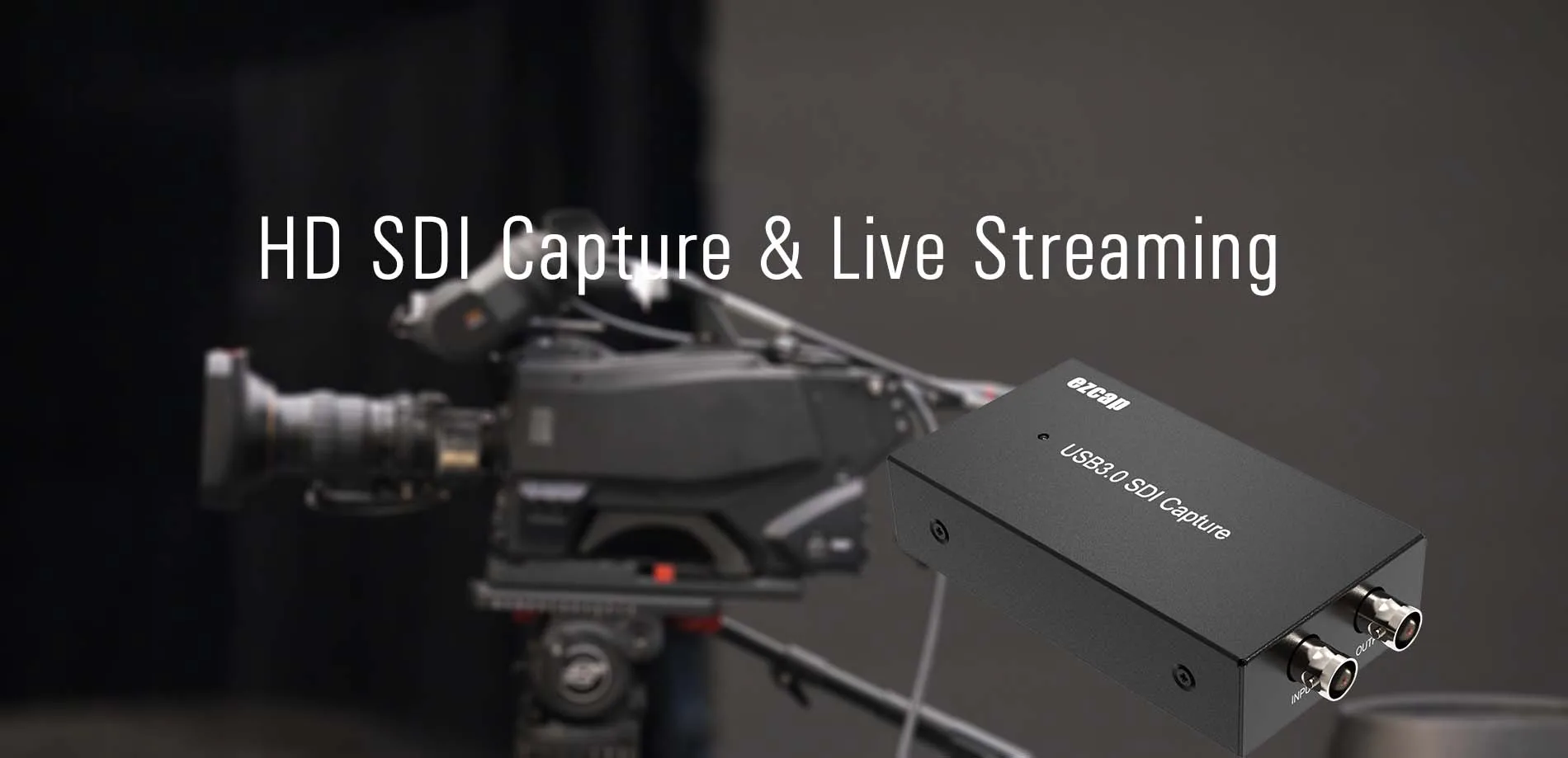 ezcap262 USB 3.0 UVC SDI Video Capture USB SDI VIDEO CAPTURE LIVE STREAM VIDEO CAPTURE USB