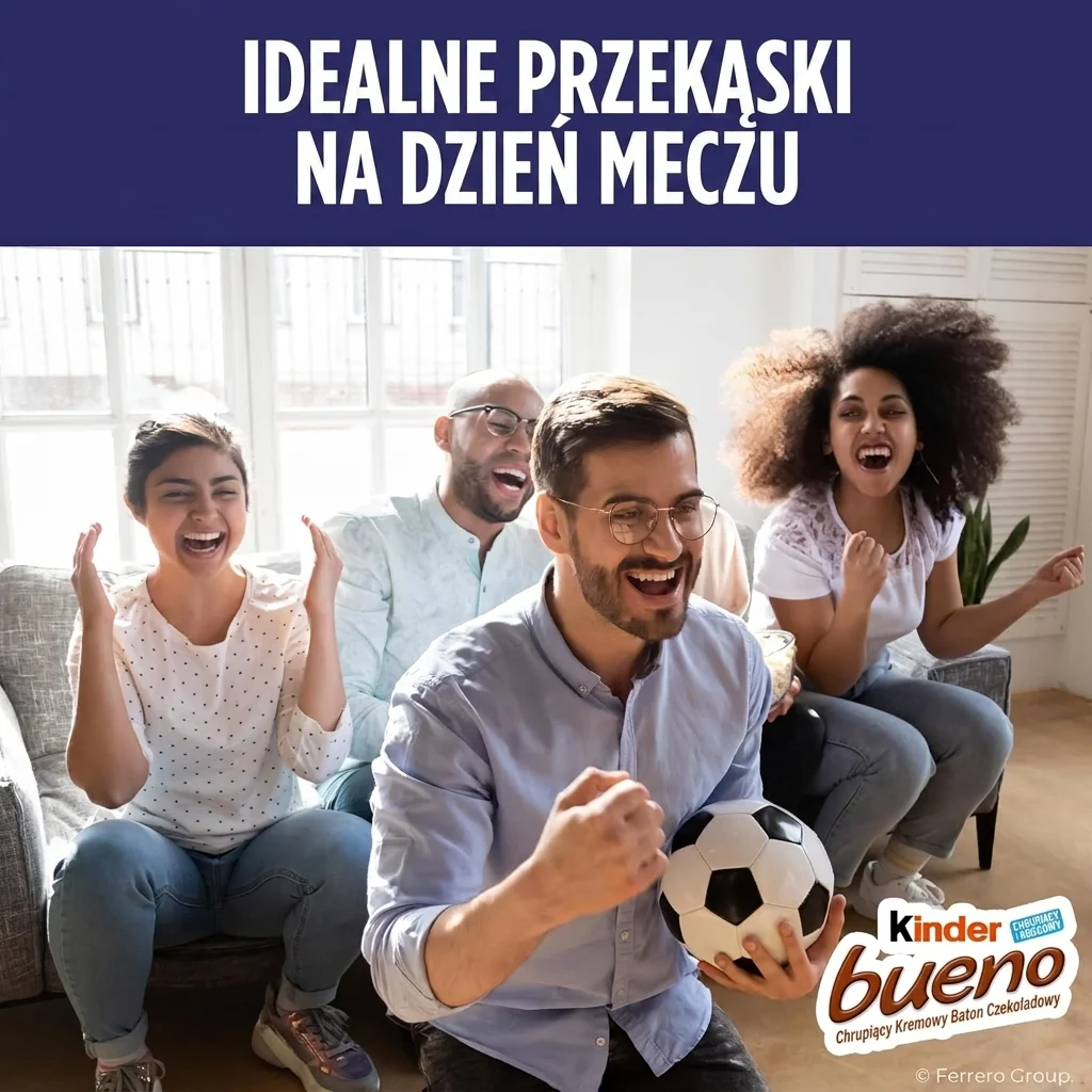 Kinder Bueno na dzień meczu
