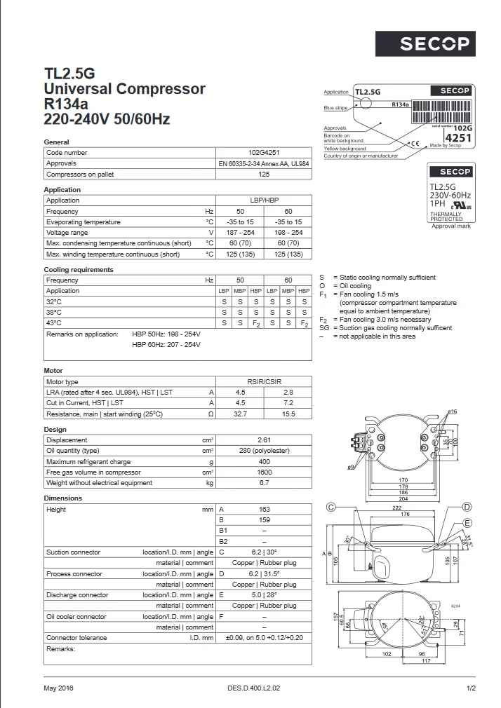102G4250 230V compressor Secop TL2.5G identical as Danfoss R-134A HST 