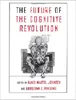 The Future of the Cognitive Revolution