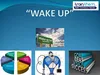Wake Up to Life: Professional Development Program
