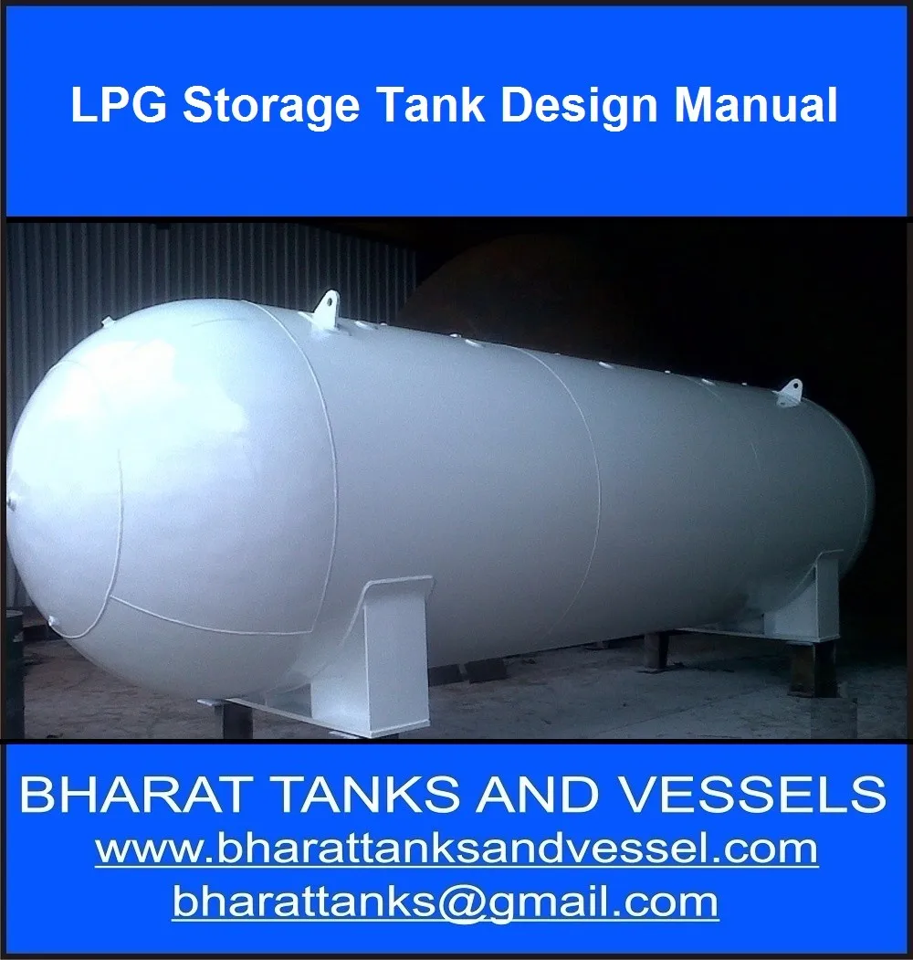 "LPG Storage tank design manual"