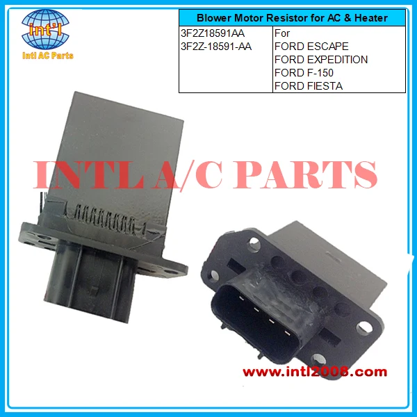 3F2Z-18591-AA Blower Motor Resistor for AC & Heater - Replaces Part # 3F2Z18591AA 3F2Z-18591-AA For FORD ESCAPE ,EXPEDITION