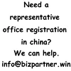 Be your representative in China / Set up your rep office handle registration procedures for you
