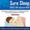 SURE SLEEP DEEP SLEEP INSOMNIA SLEEP APNEA CRYSTAL BALL